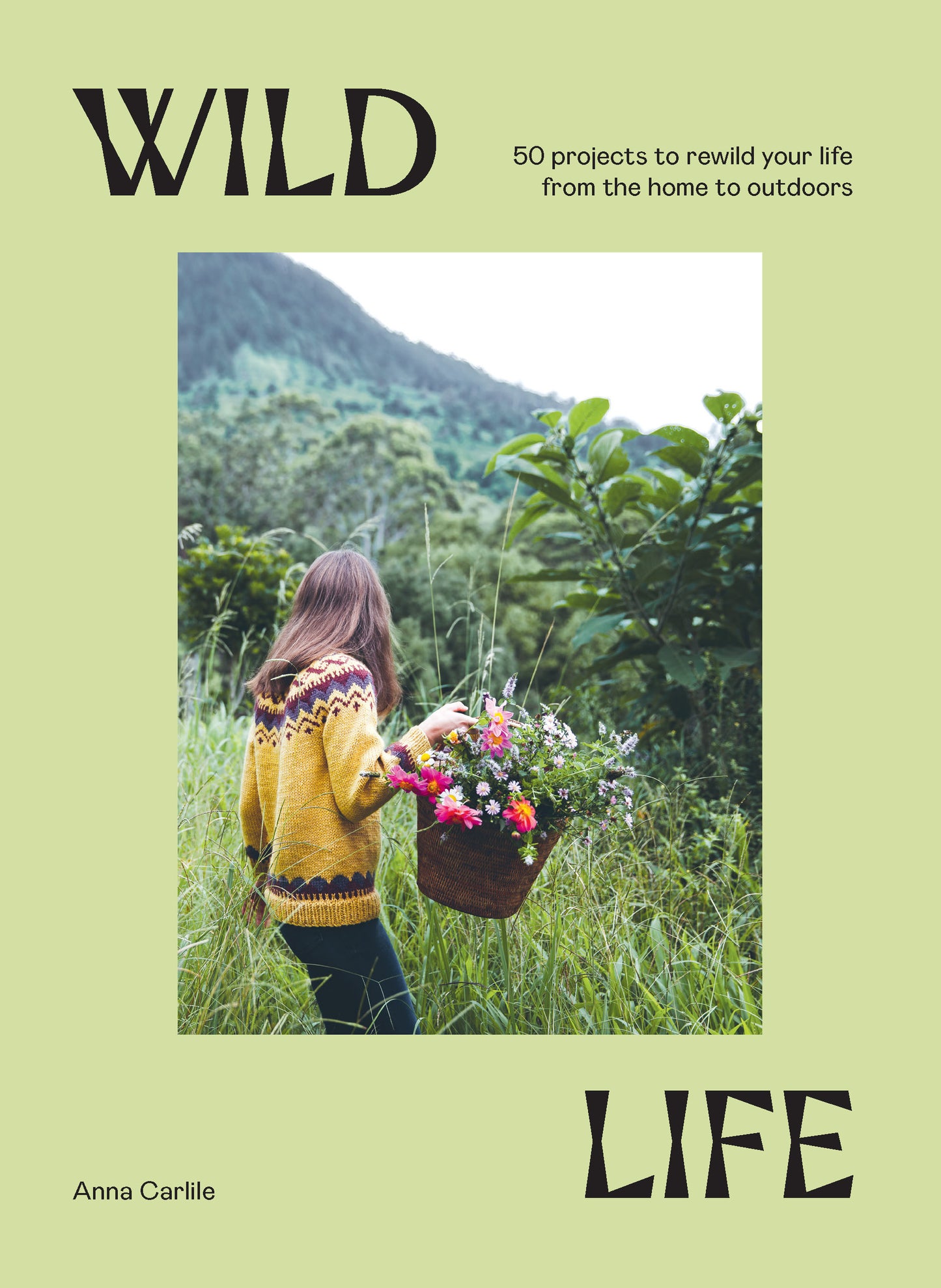 Book with projects to rewild your life