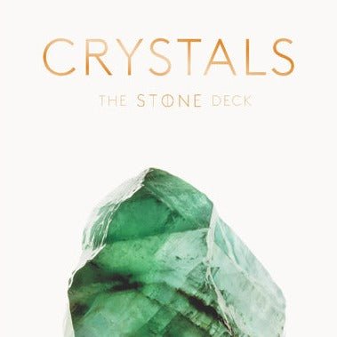 Crystals: the stone deck - Naturally Healthful